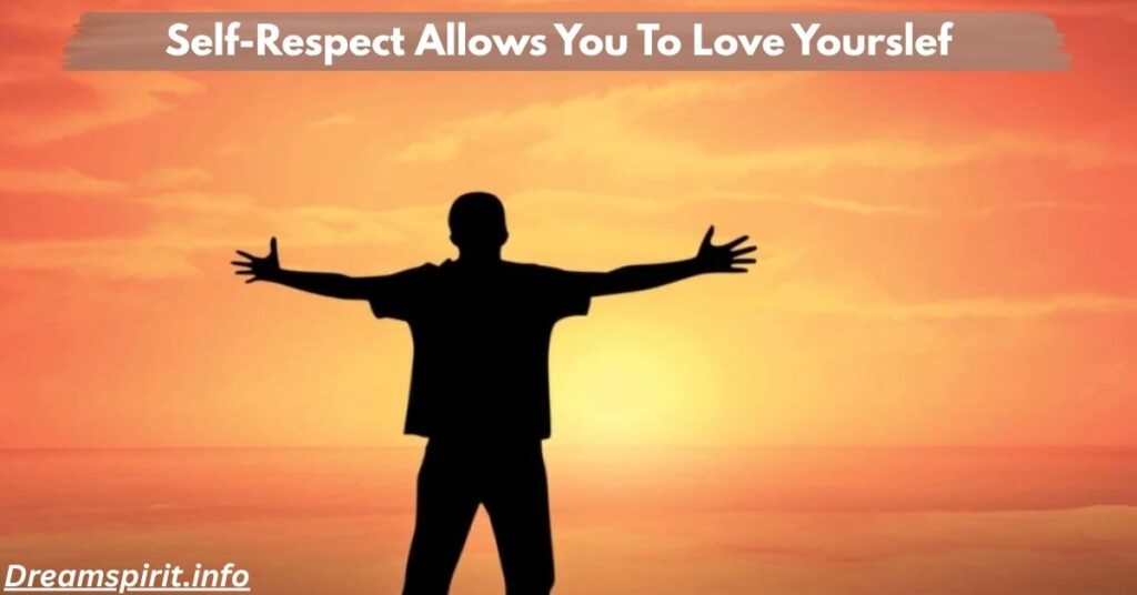 Why Is Self-Respect Important?